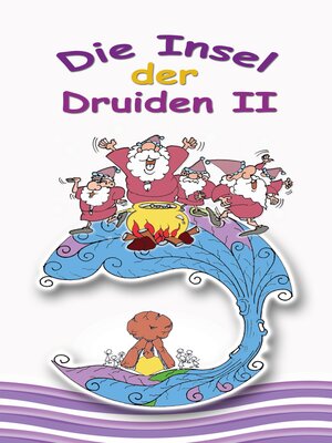 cover image of Die Insel der Druiden Band 2
